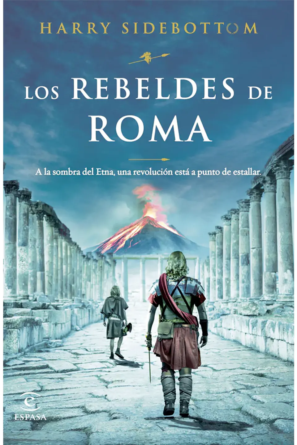 Los rebeldes de Roma 1