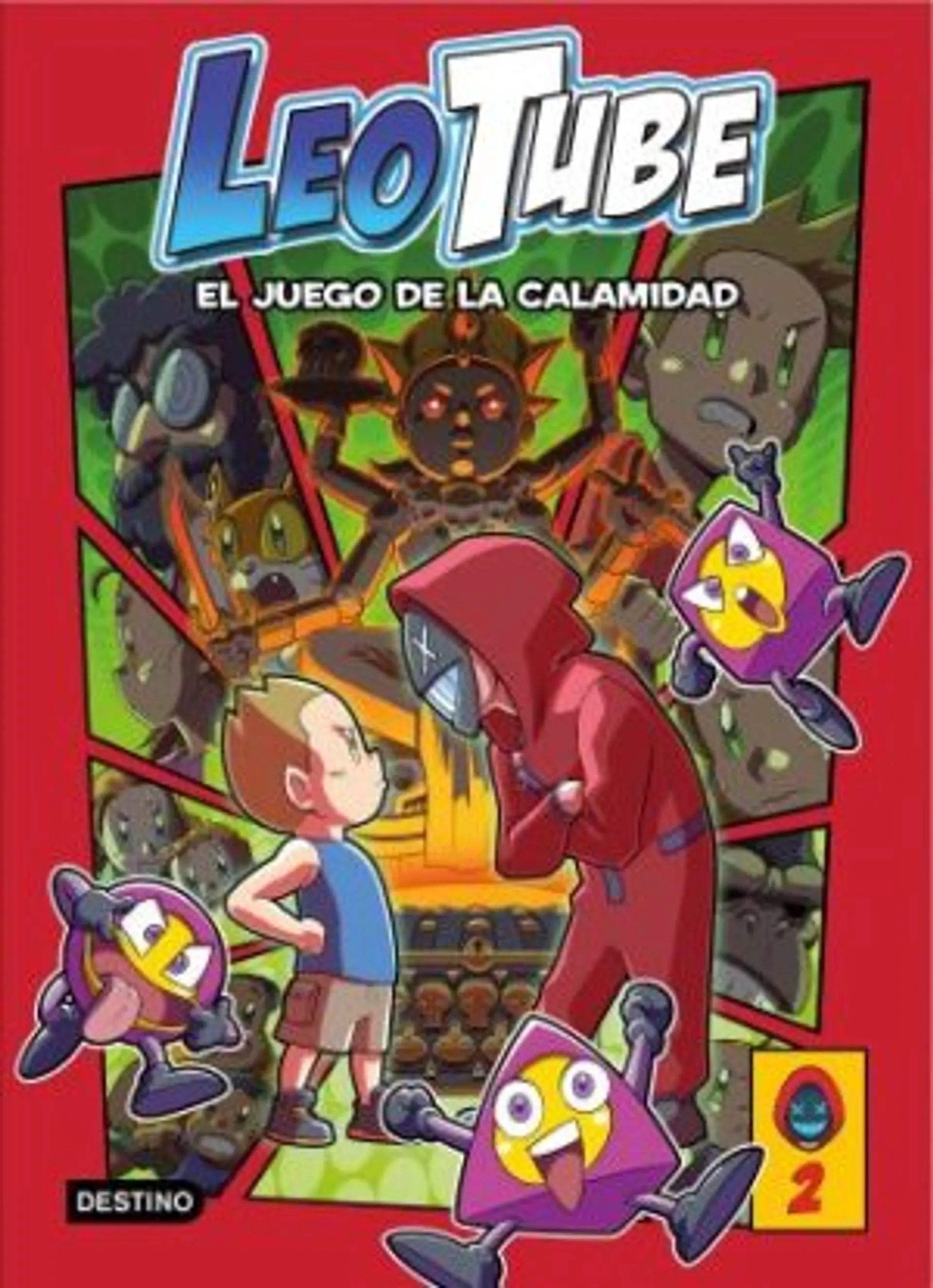 LeoTube 2. LeoTube y el Juego de la Calamidad 1
