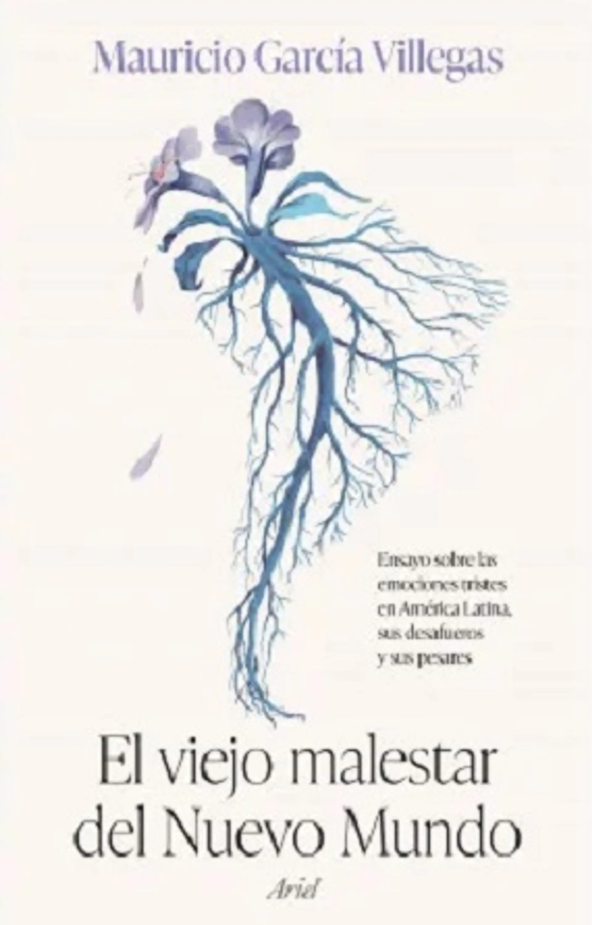 El viejo malestar del Nuevo Mundo 1
