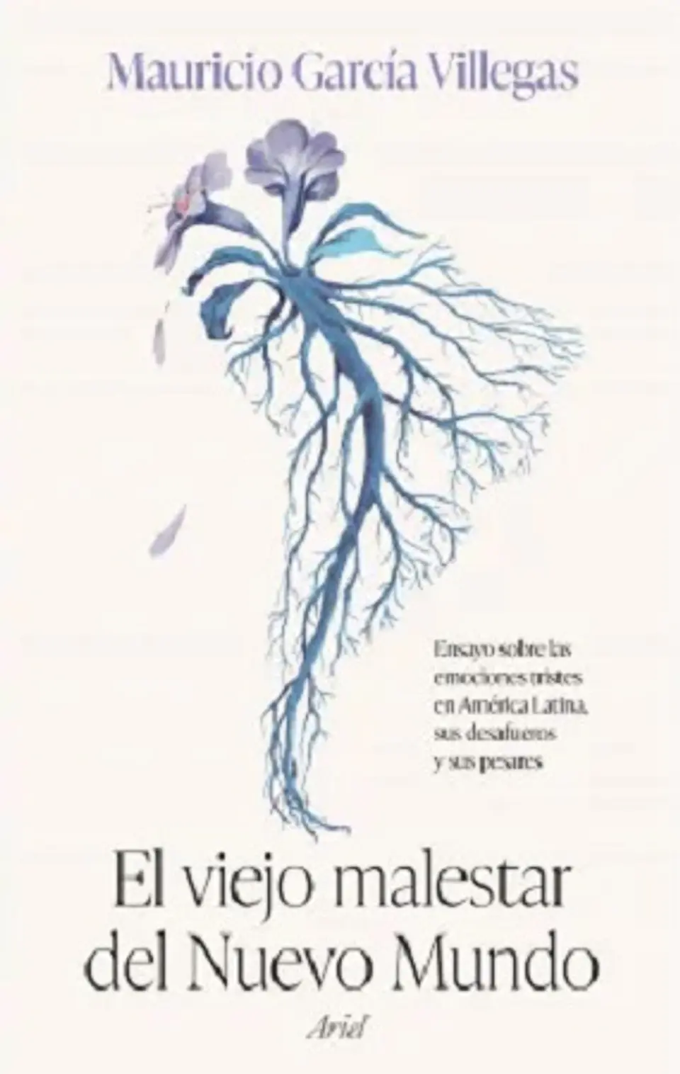 El viejo malestar del Nuevo Mundo 1