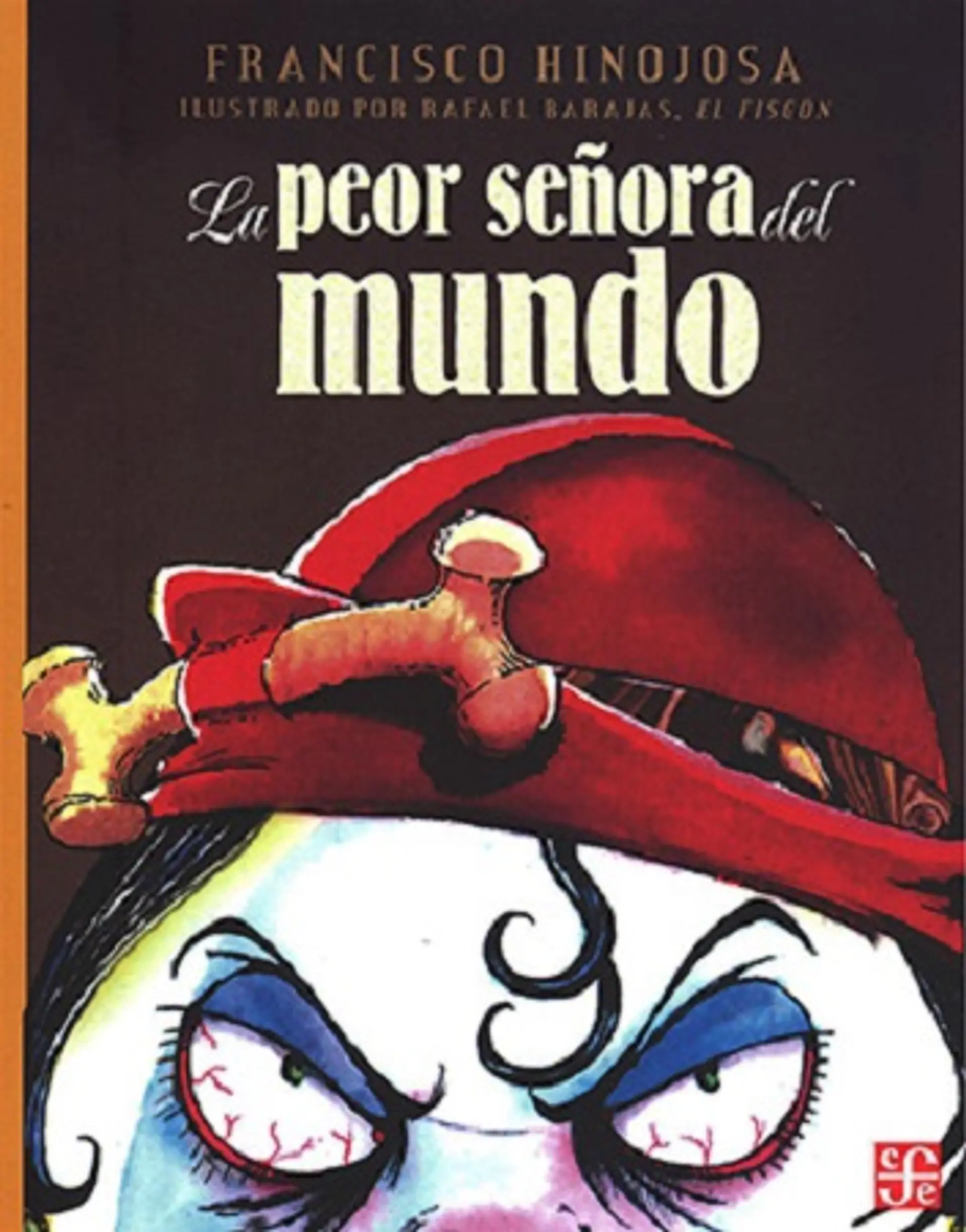 PEOR SEÑORA DEL MUNDO, LA 1