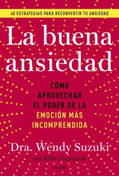 La Buena Ansiedad