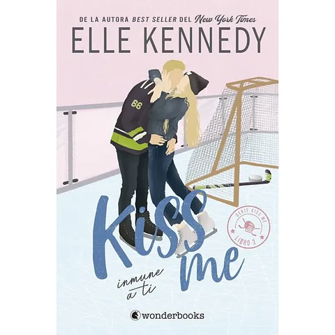 Inmune a ti (Kiss me #3)
