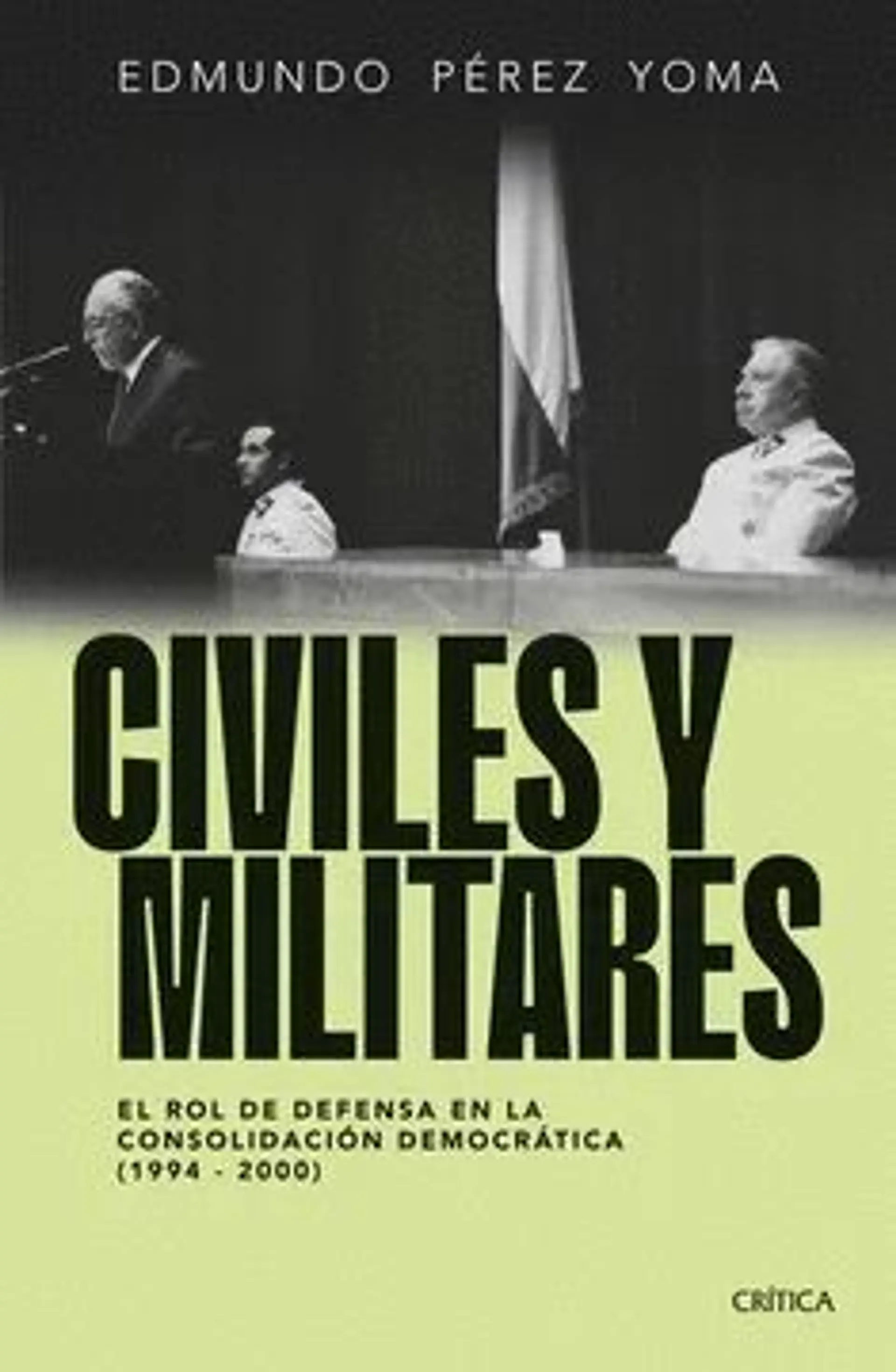 Civiles y militares 1