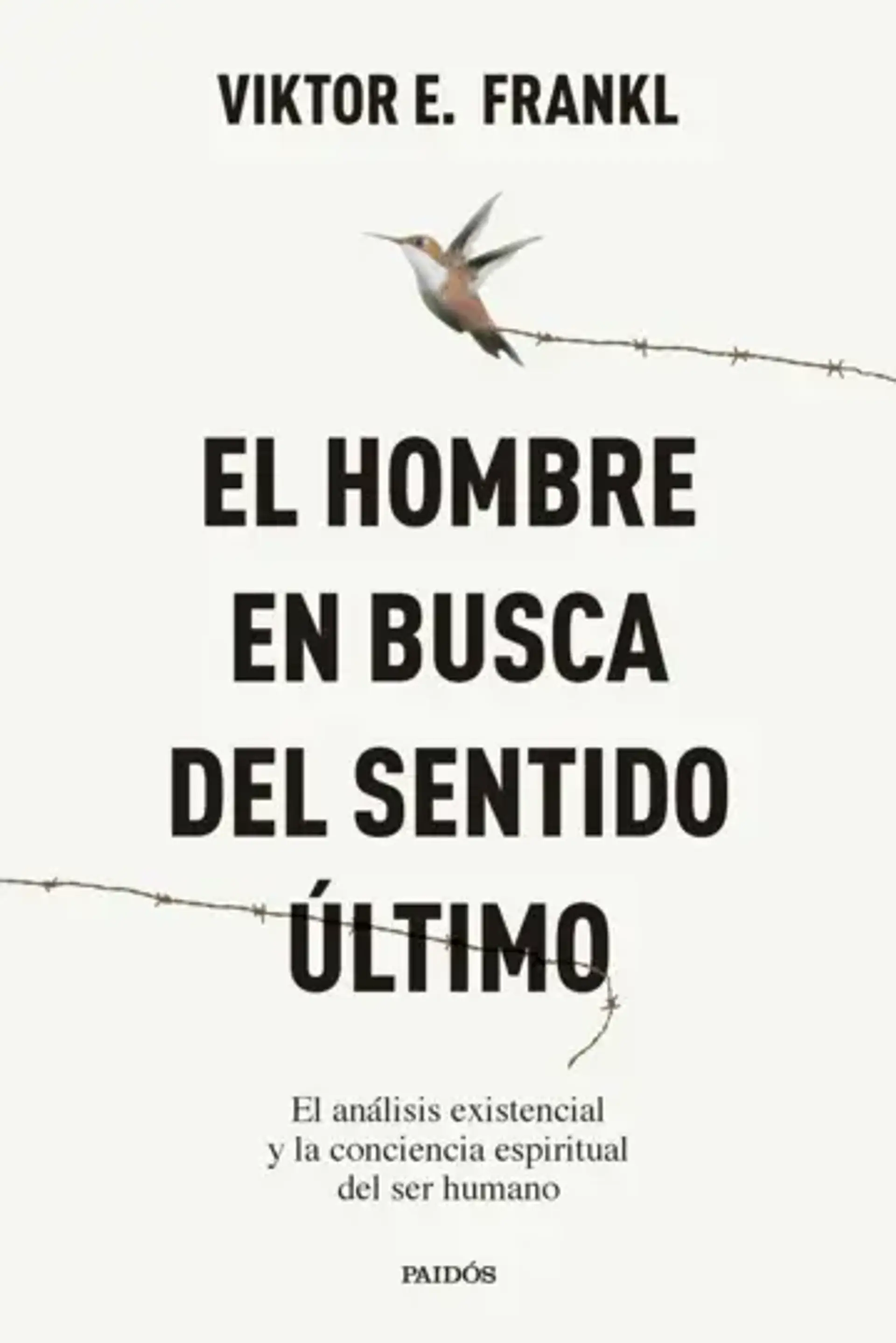 El Hombre en busca del sentido último 1