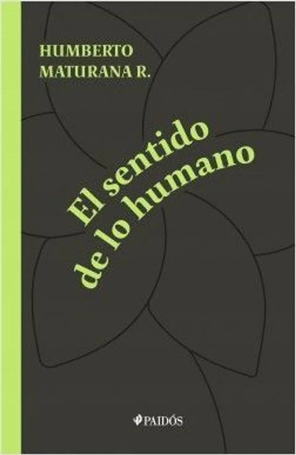 El sentido de lo humano 1
