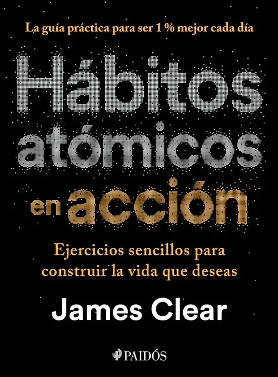 Hábitos atómicos en acción 1