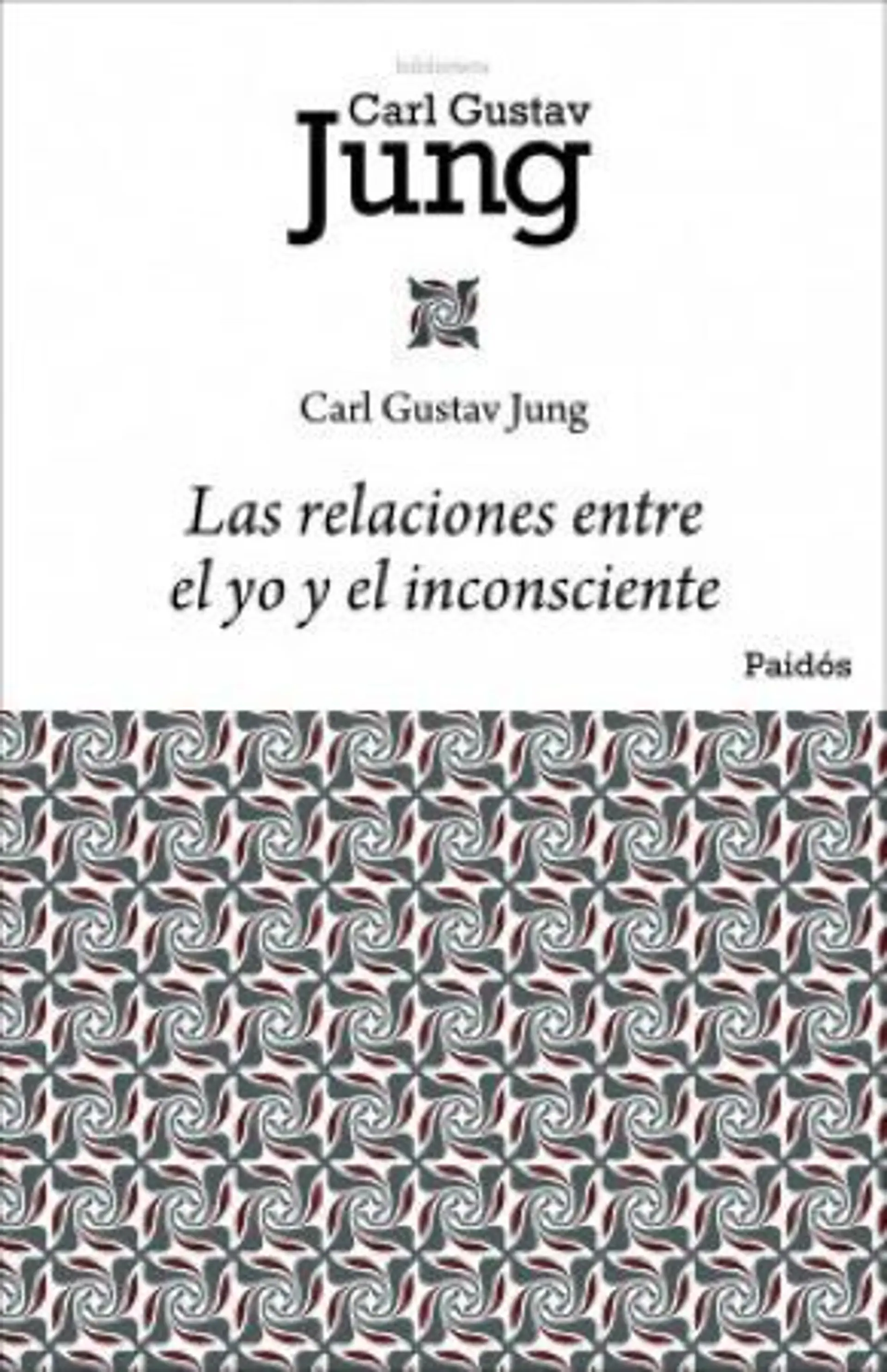 Las relaciones entre el yo y el inconsciente 1
