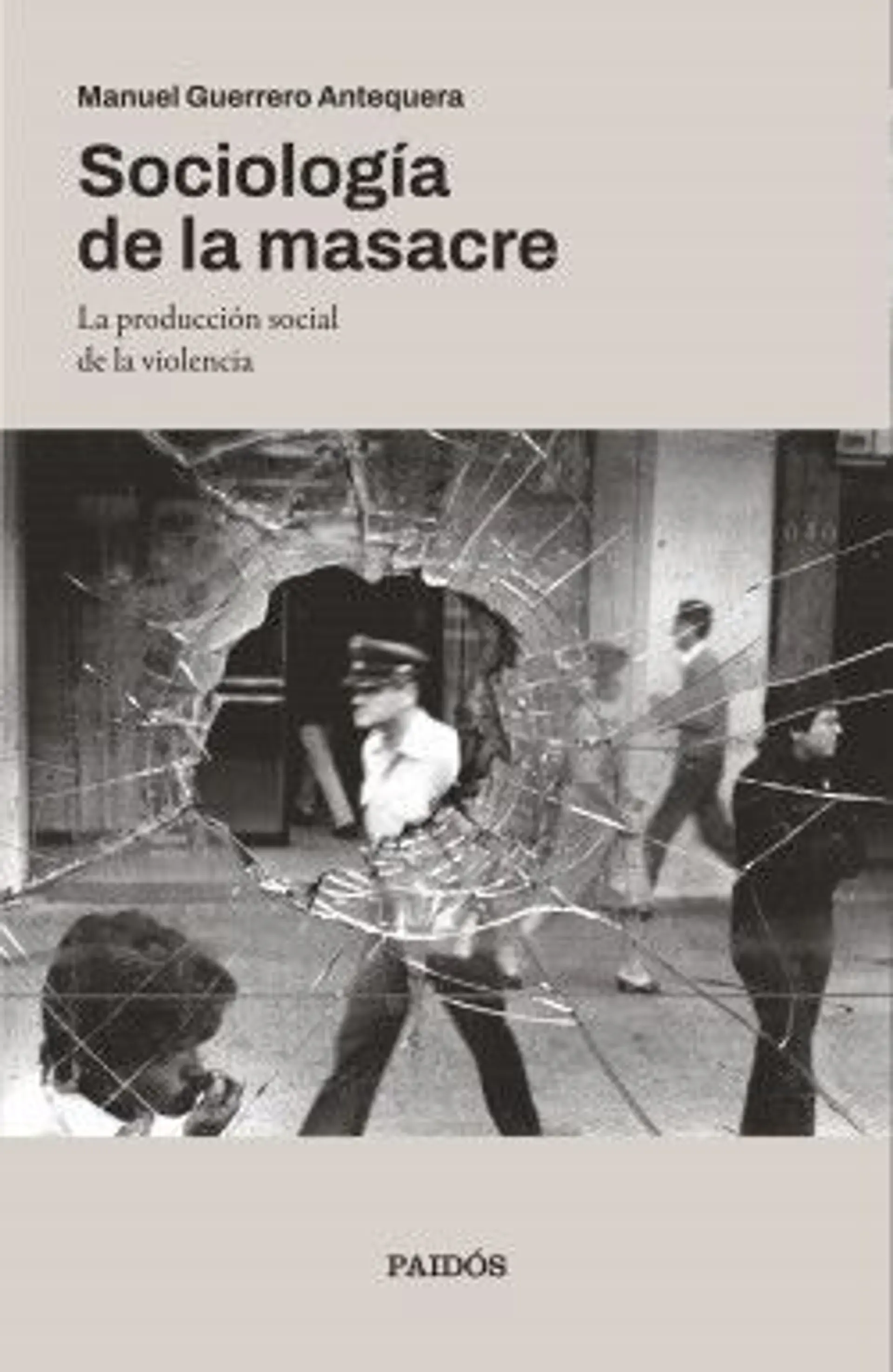 Sociología de la masacre 1