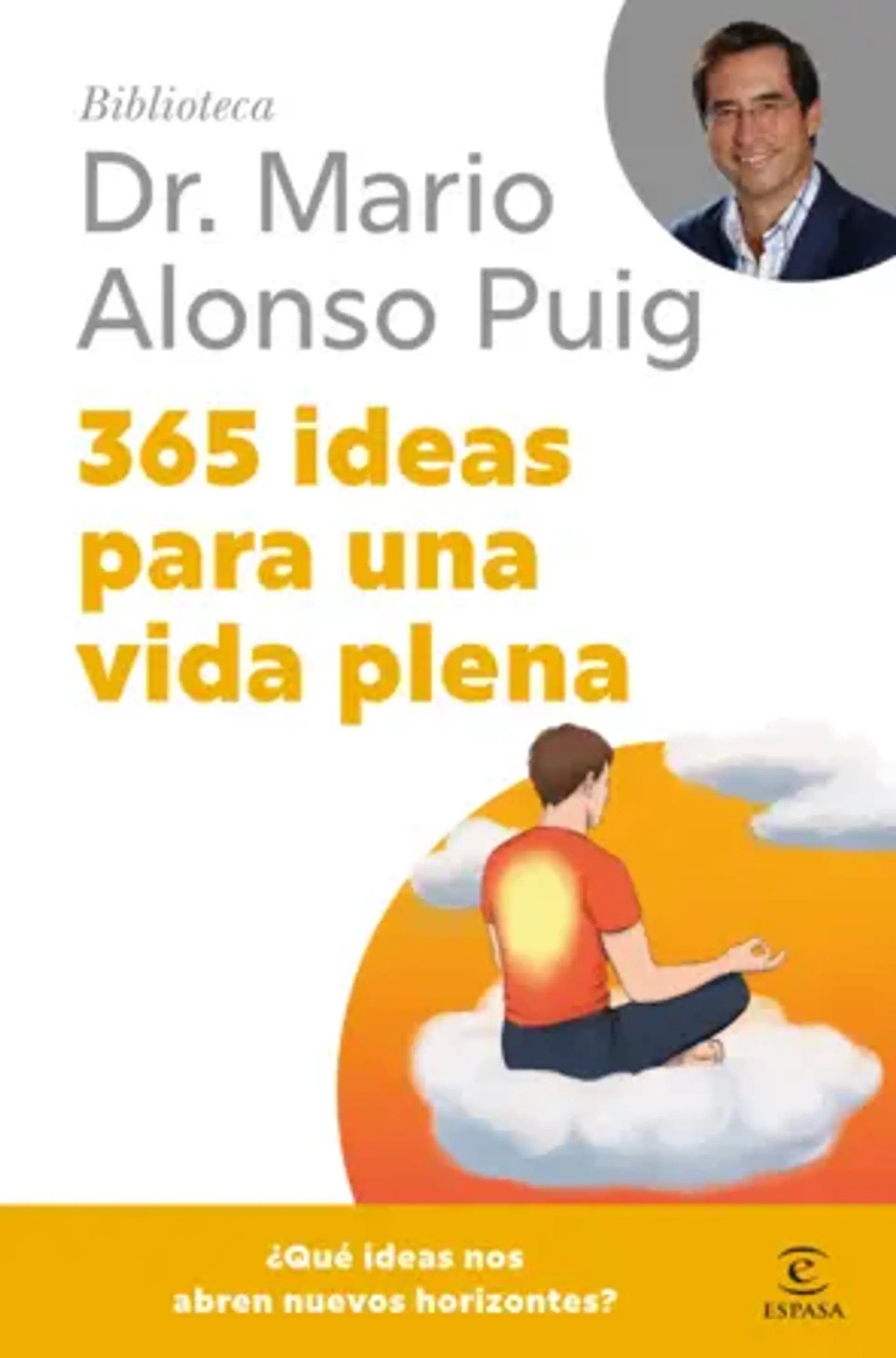 365 ideas para una vida plena 1