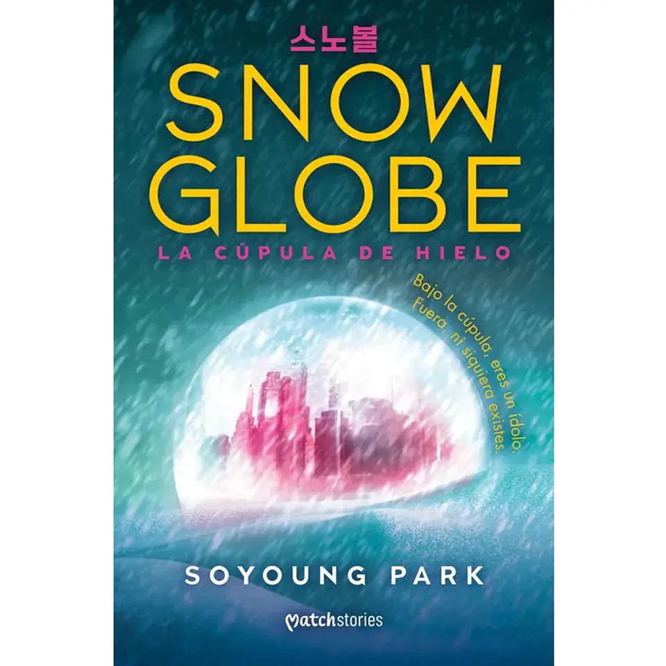 Snowglobe. La cúpula de hielo. 1