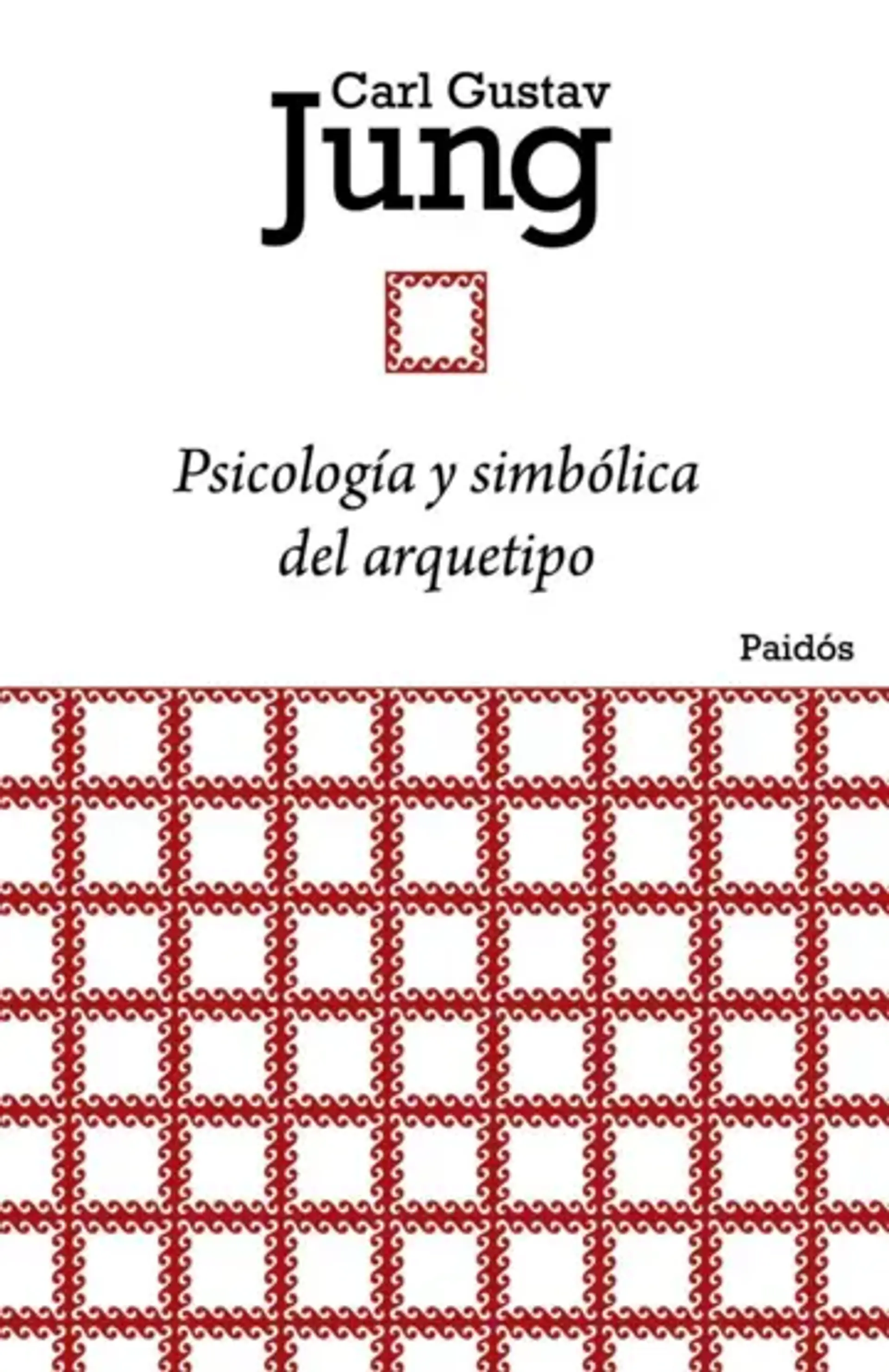 Psicología y simbólica del arquetipo 1