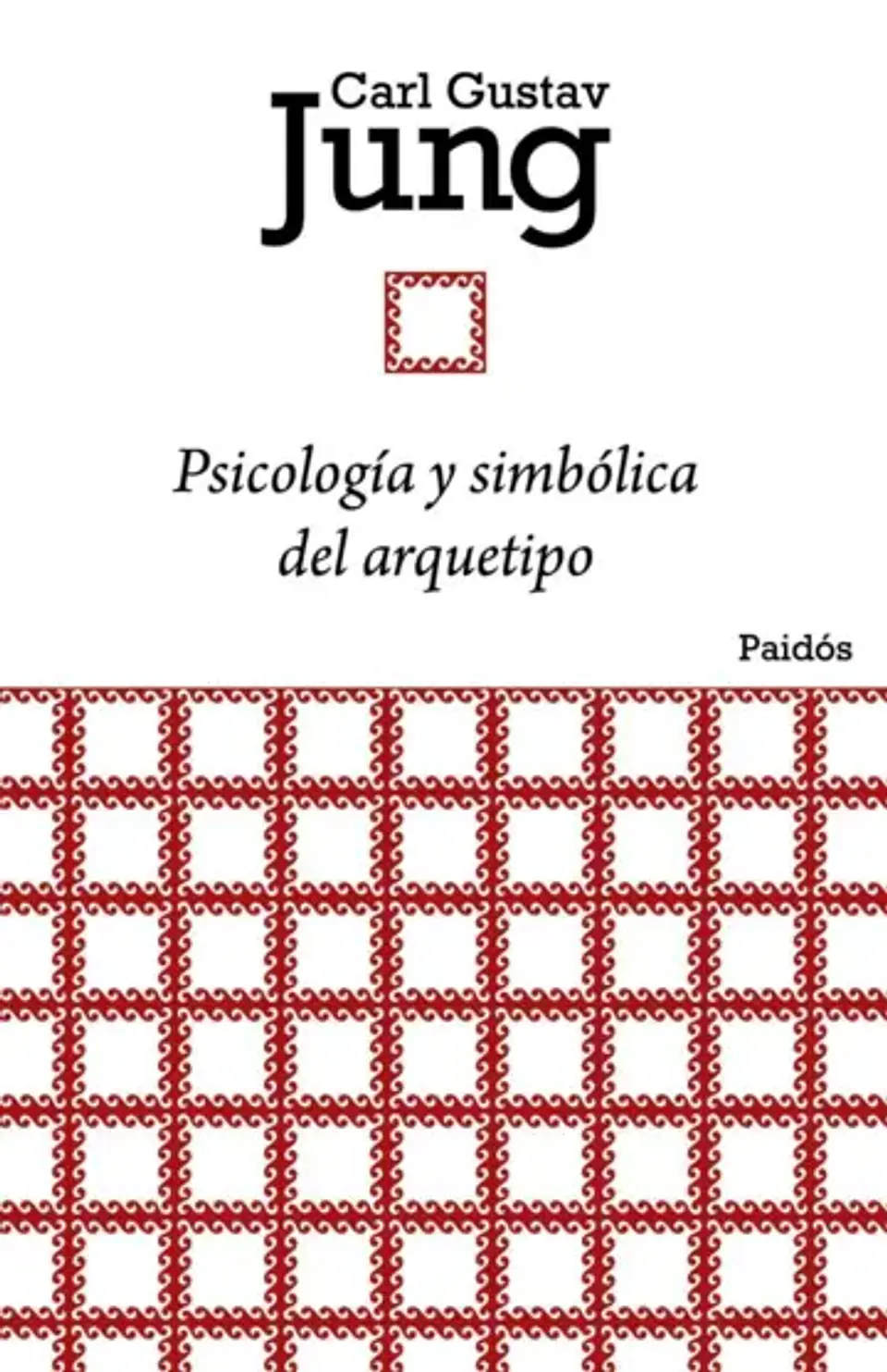 Psicología y simbólica del arquetipo 1