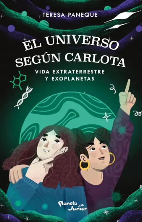 El universo según Carlota 3 - Vida extraterrestre y exoplanetas