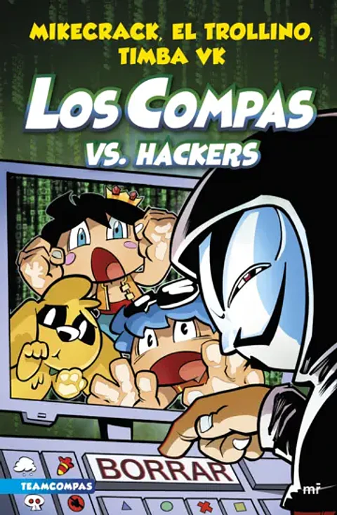 Compas 7. Los Compas vs. Hackers