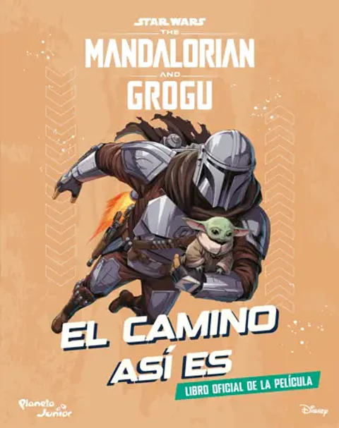 Star Wars. The Mandalorian and Grogu. El camino as