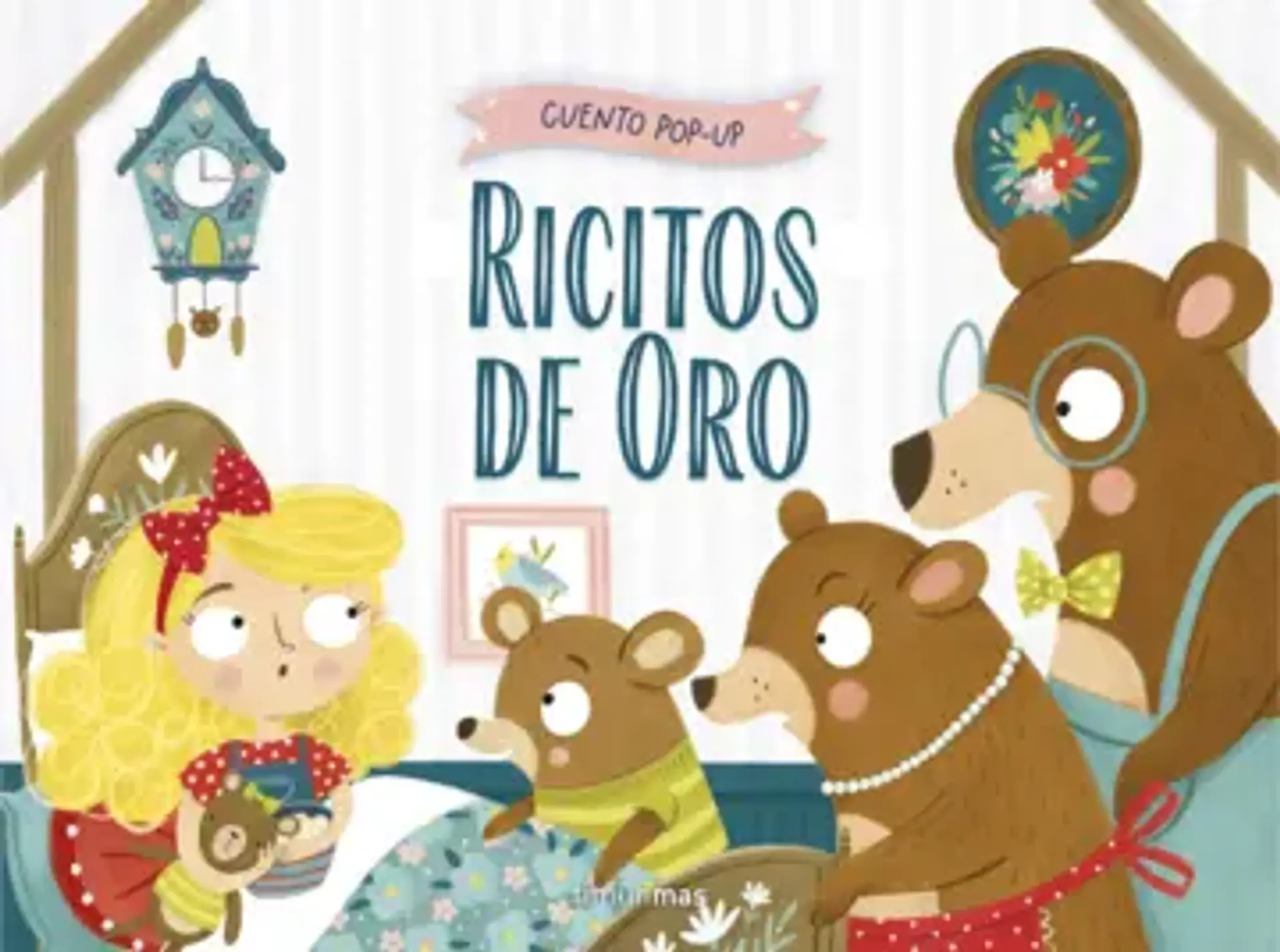 Ricitos de Oro. Cuento pop-up 1