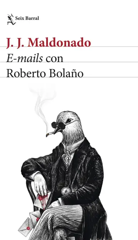 E-mails con Roberto Bolaño