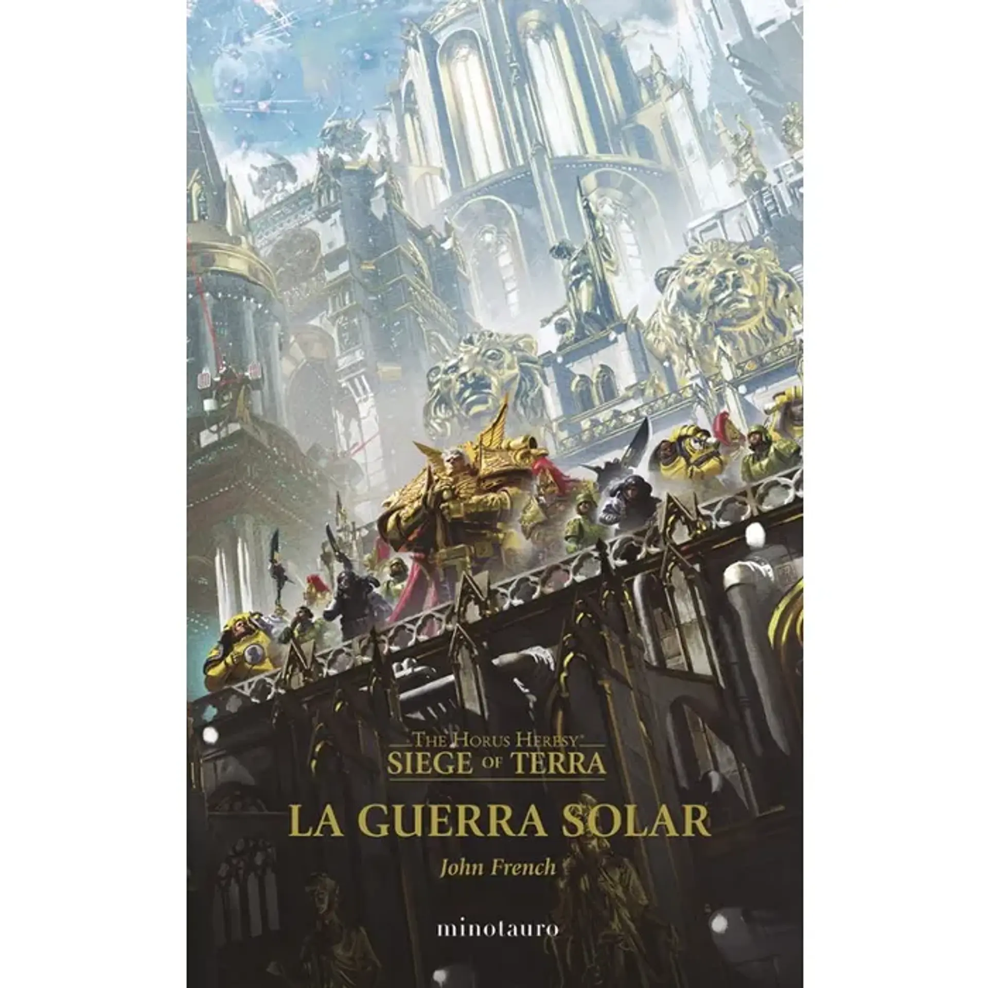 The Horus Heresy: Siege of Terra n°01 La guerra Solar 1