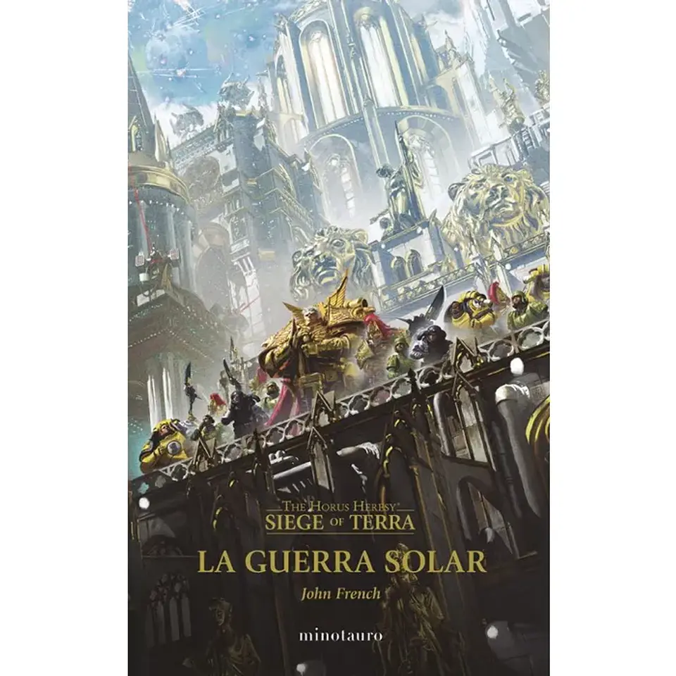 The Horus Heresy: Siege of Terra n°01 La guerra Solar 1
