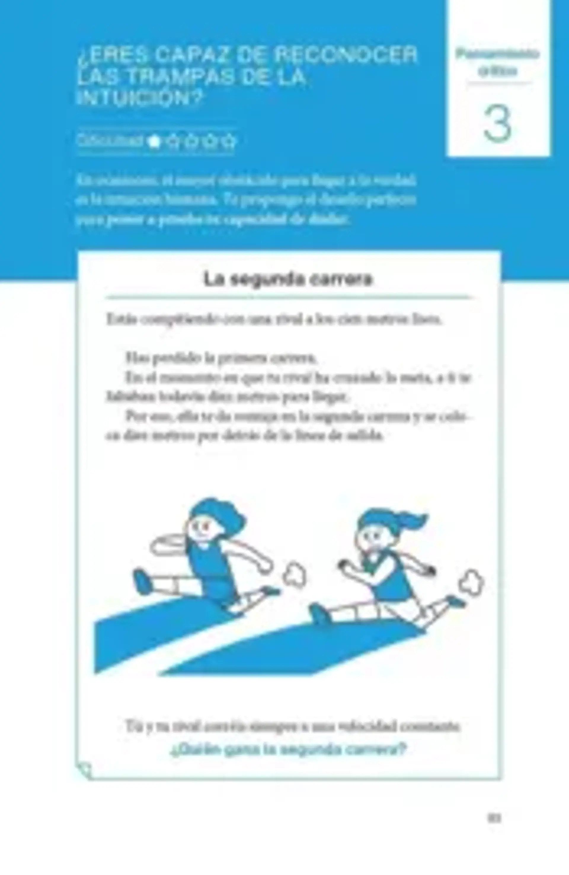 Pienso, entonces puedo 2