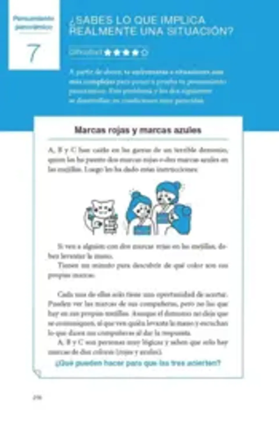 Pienso, entonces puedo 4