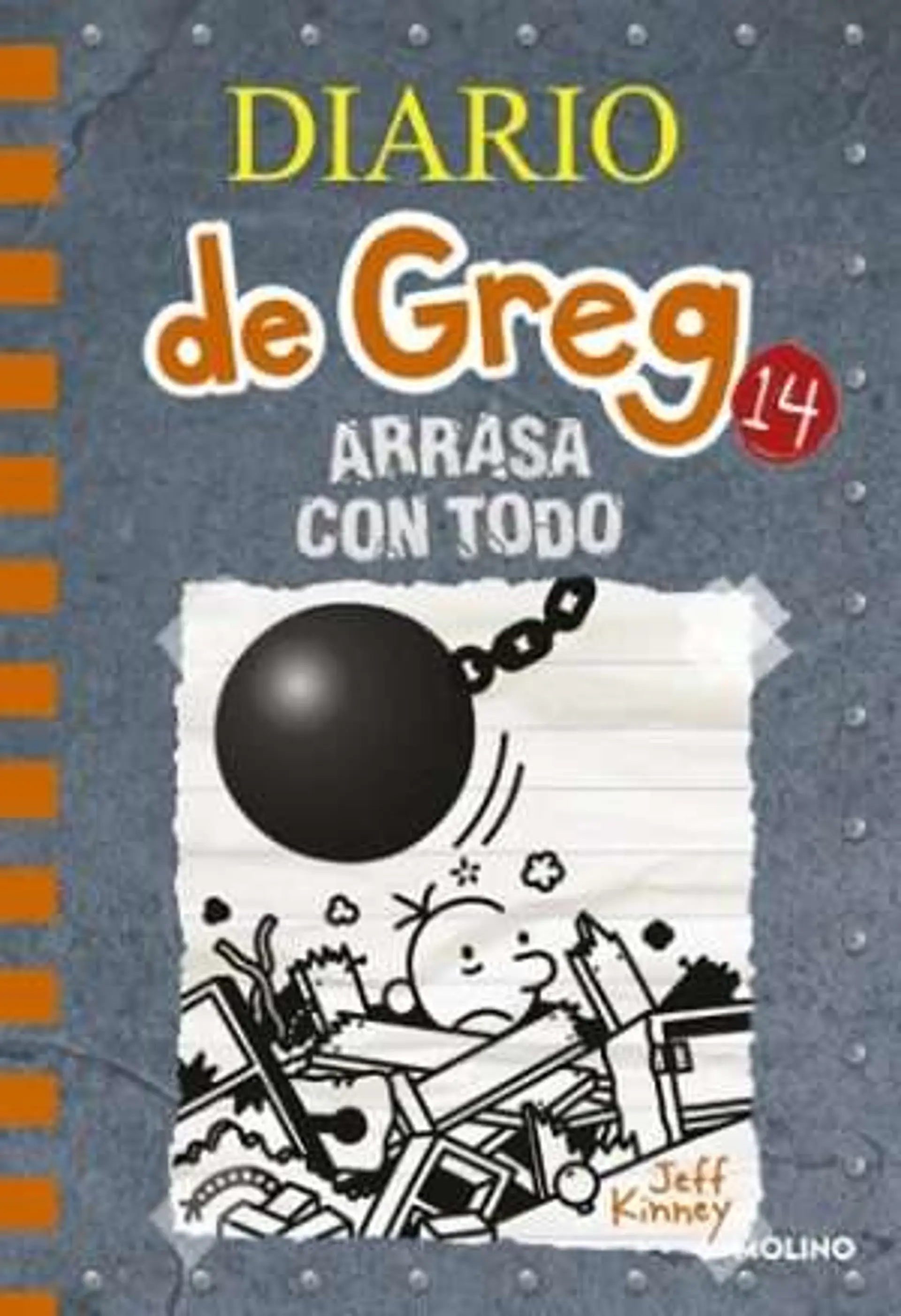 Diario de Greg 14. Arrasa con todo. 1