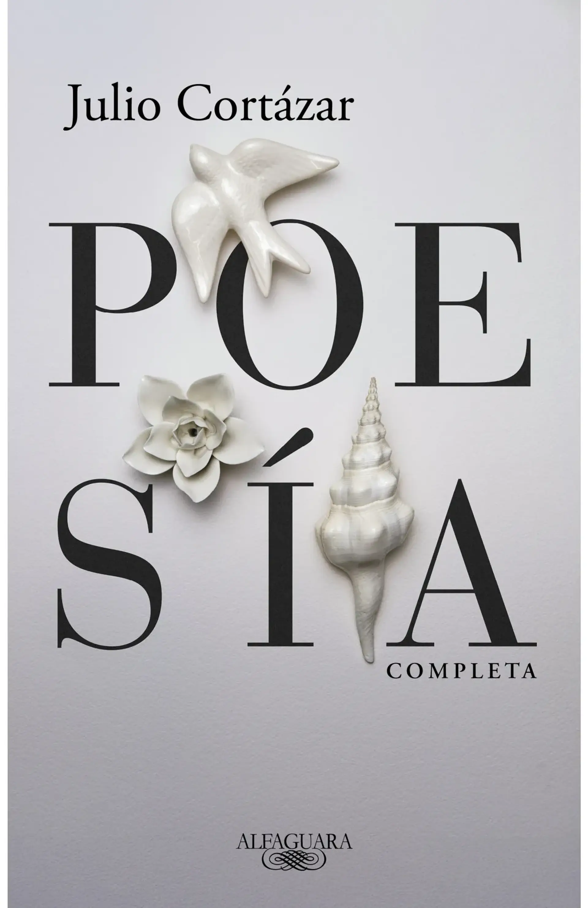 Poesía completa, Julio Cortazar. 1