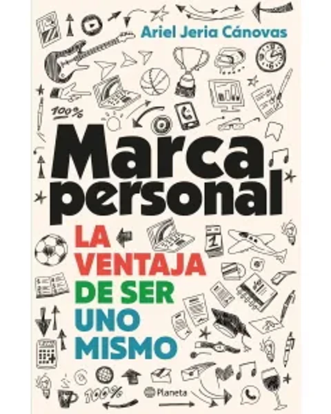 Marca personal la ventaja de ser uno mismo