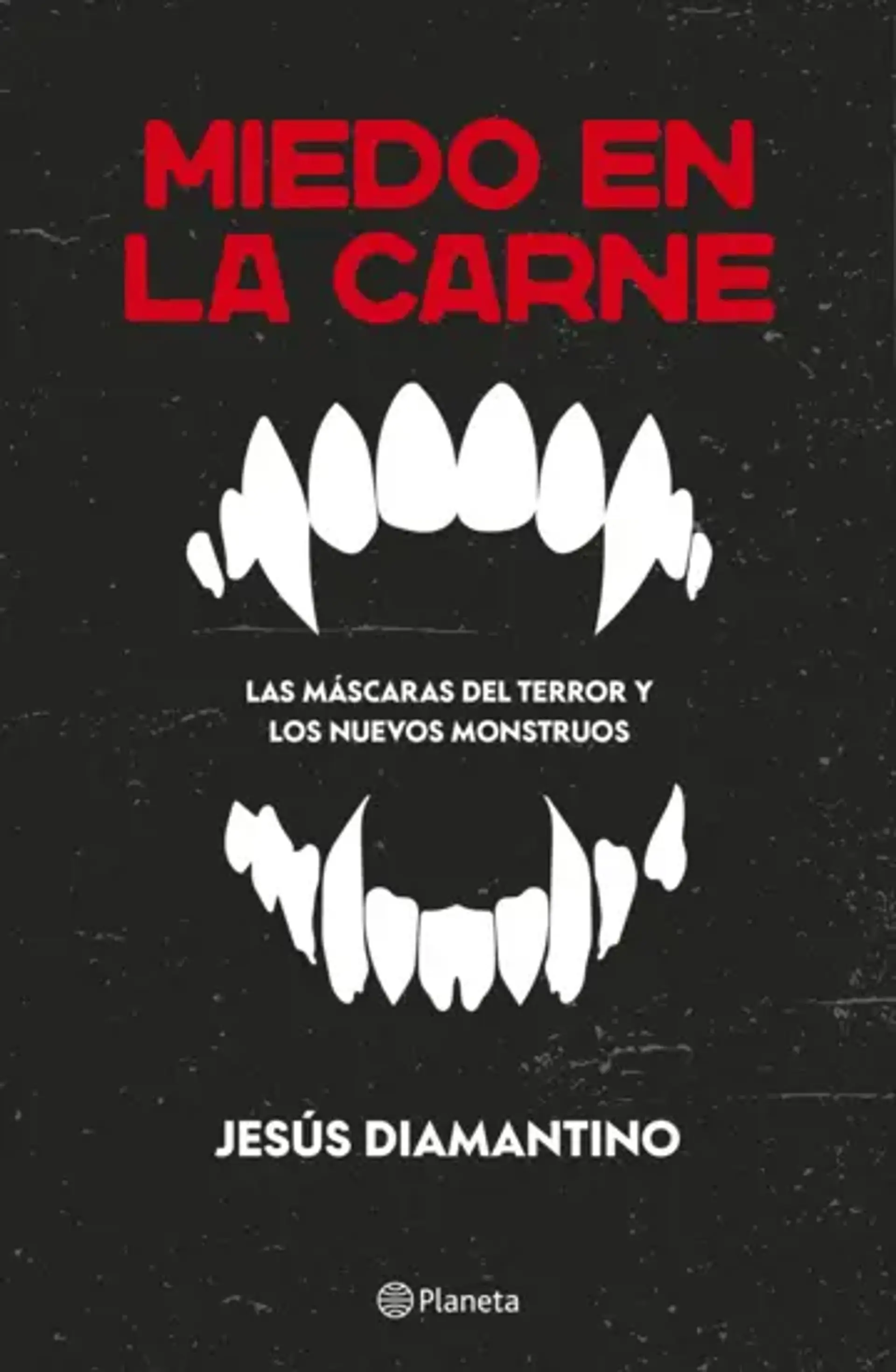 Miedo en la carne 1