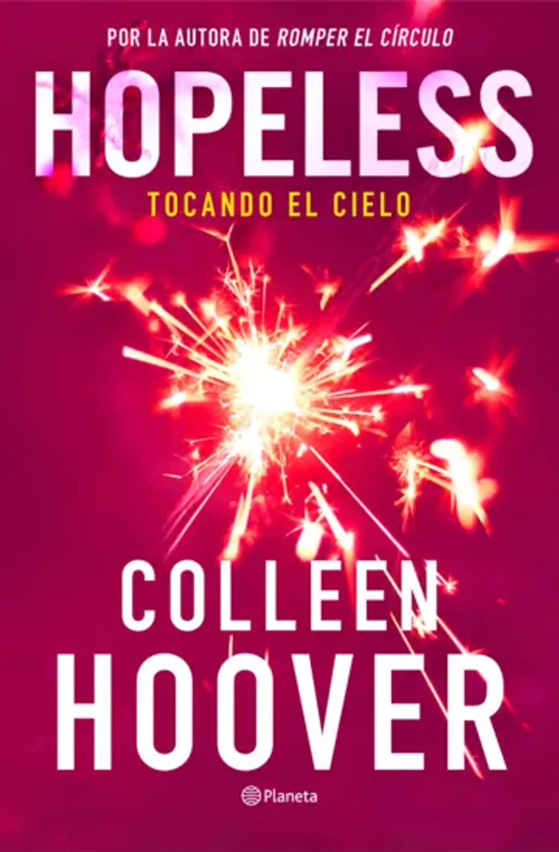 Hopeless. Tocando el cielo. 1