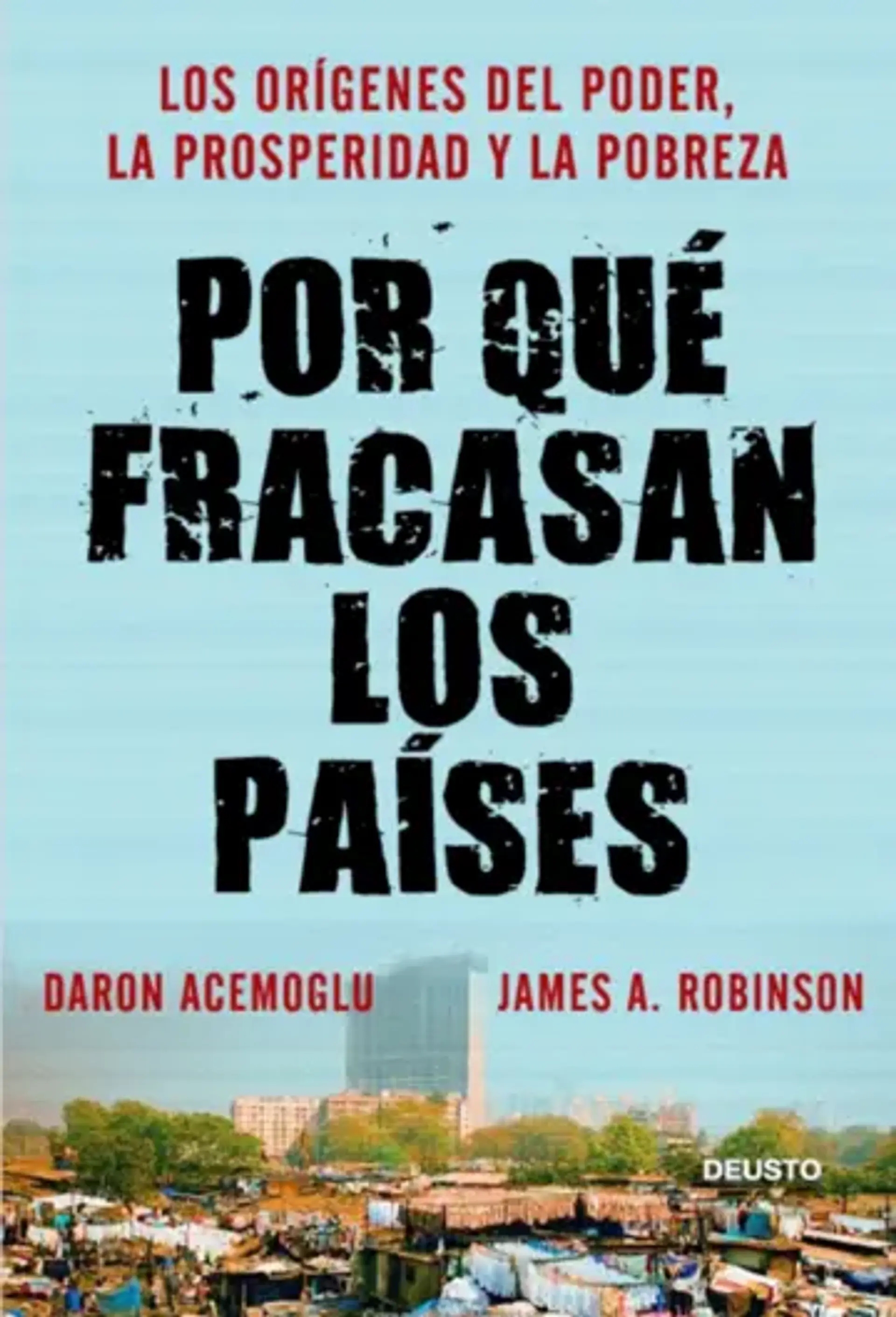Por qué fracasan los países 1