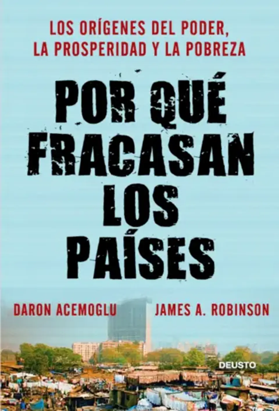 Por qué fracasan los países 1