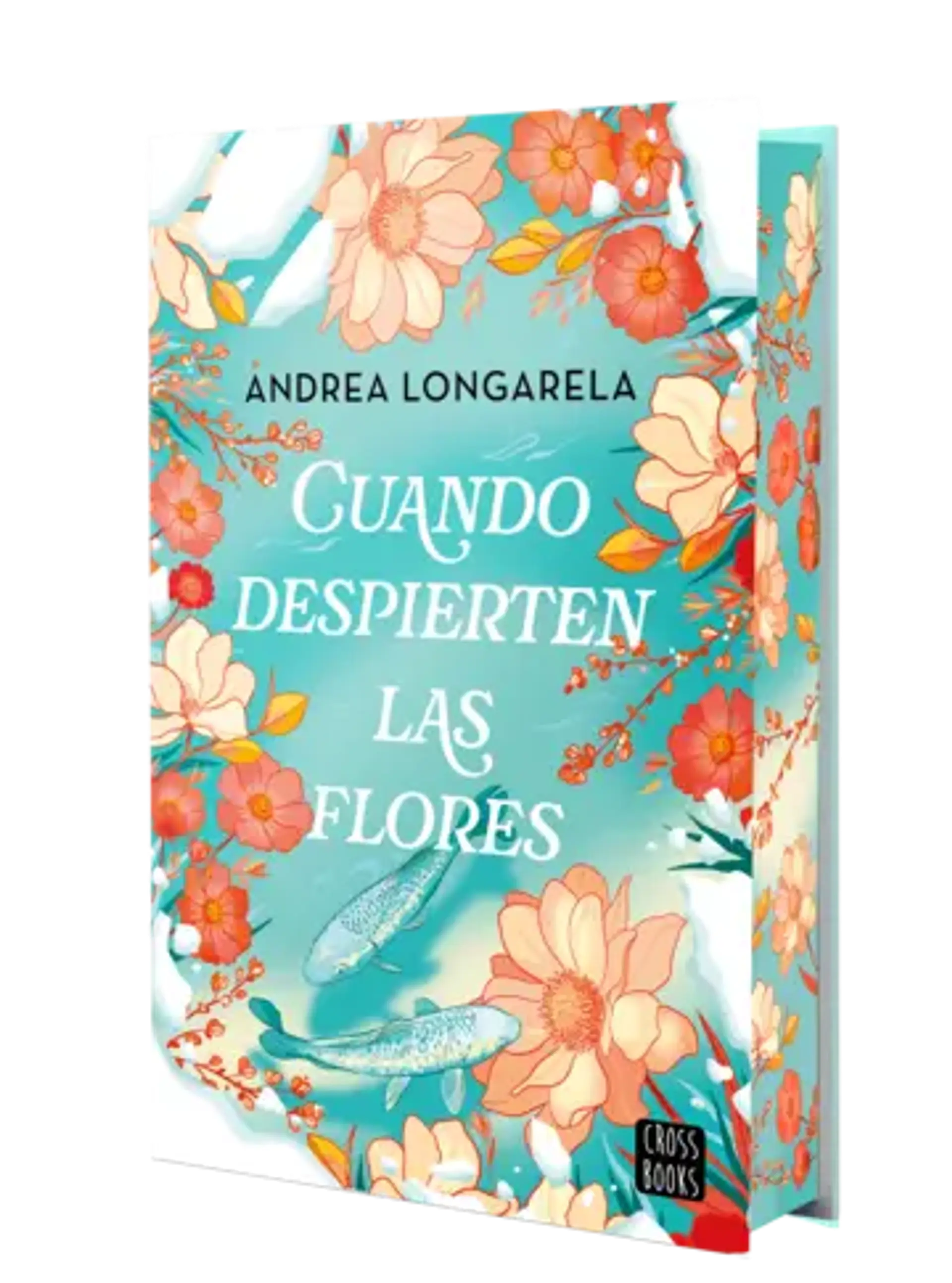 Cuando despierten las flores 1