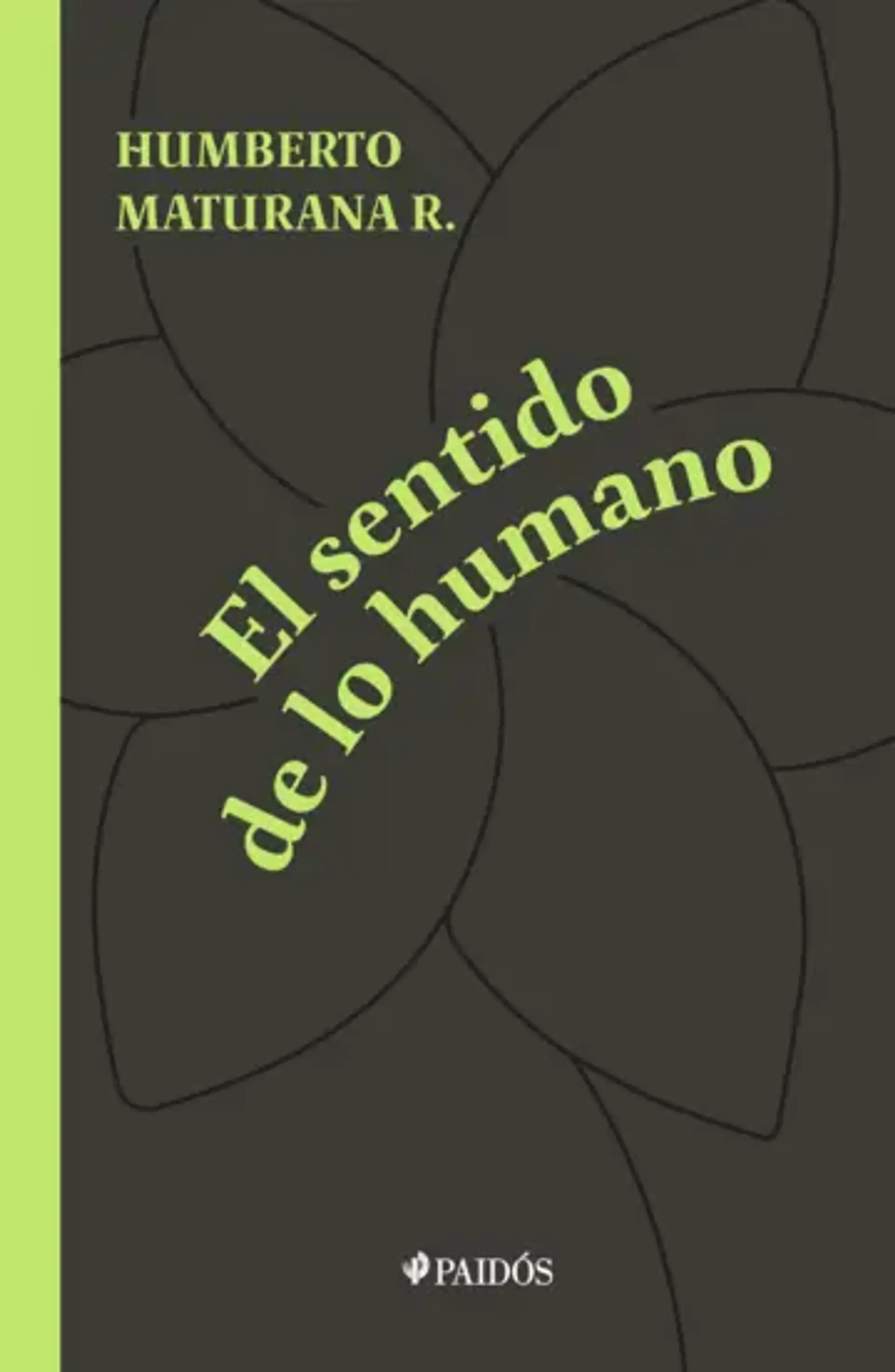 El sentido de lo humano 1