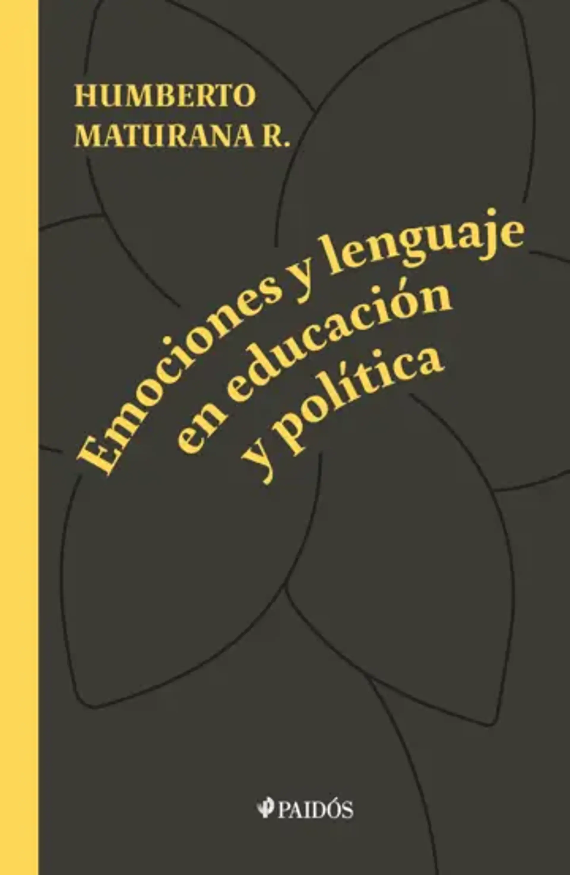 Emociones y lenguaje en educación y política 1