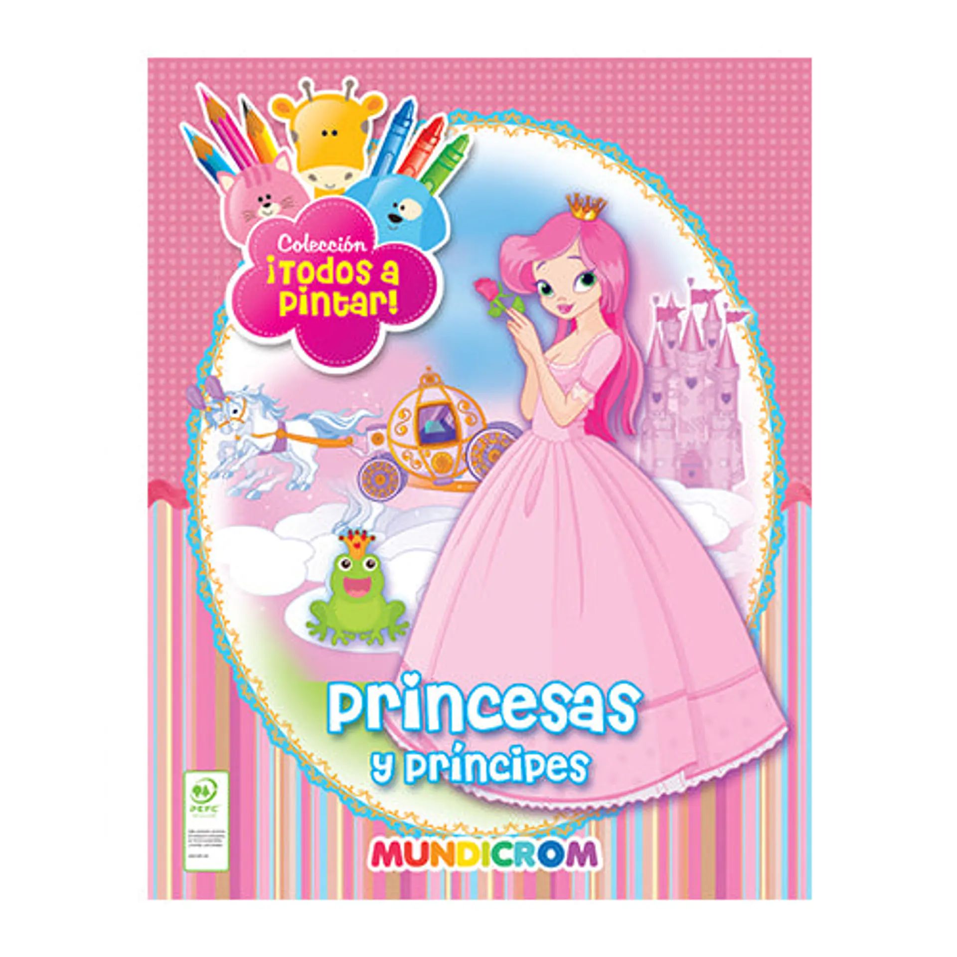 Princesas y principes. Colección ¡Todos a pintar! 1