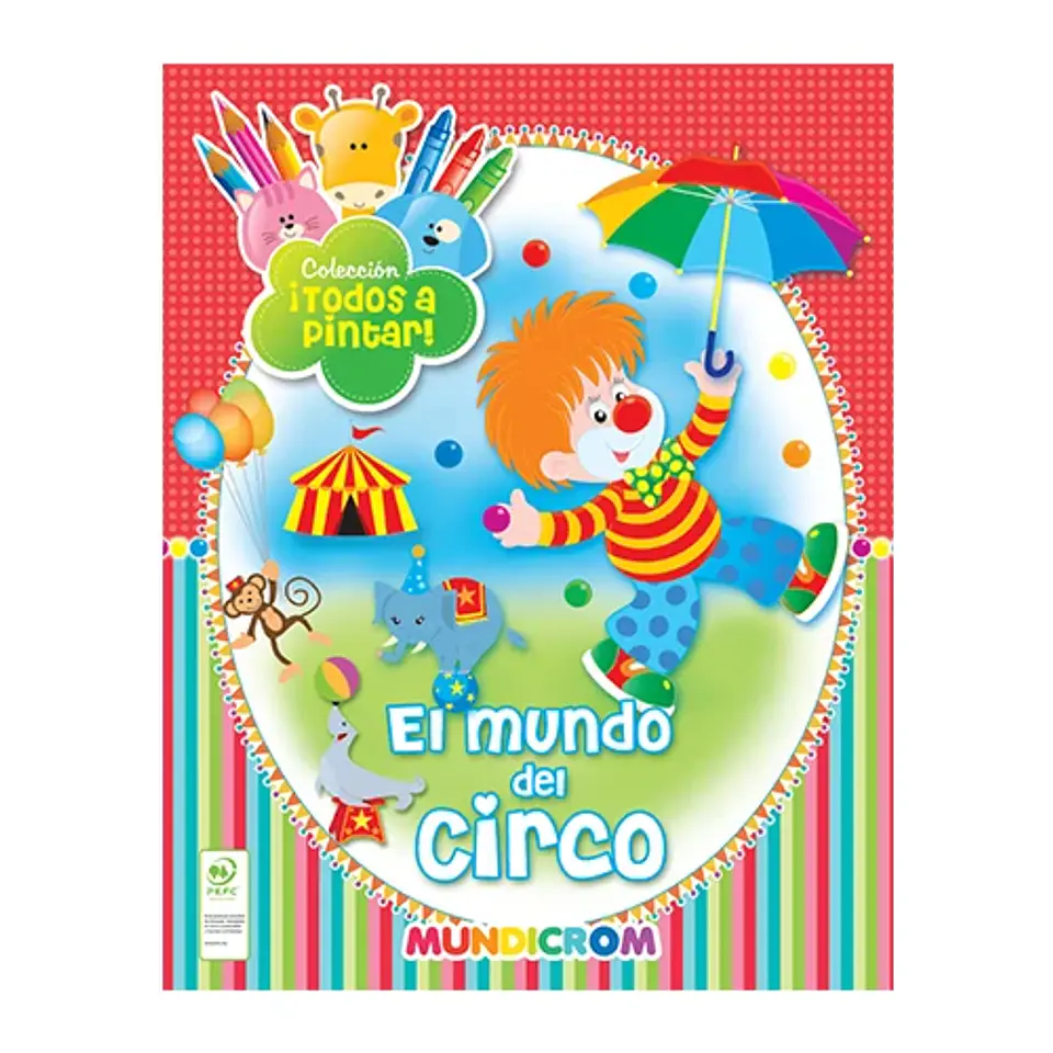 El mundo del circo. Colección ¡Todos a pintar! 1