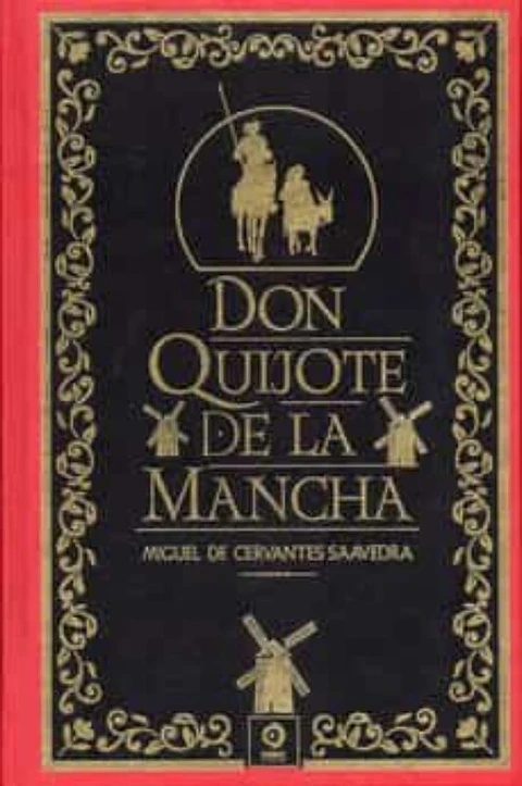 Don quijote de la Mancha Miguel de Cervantes Saavedra