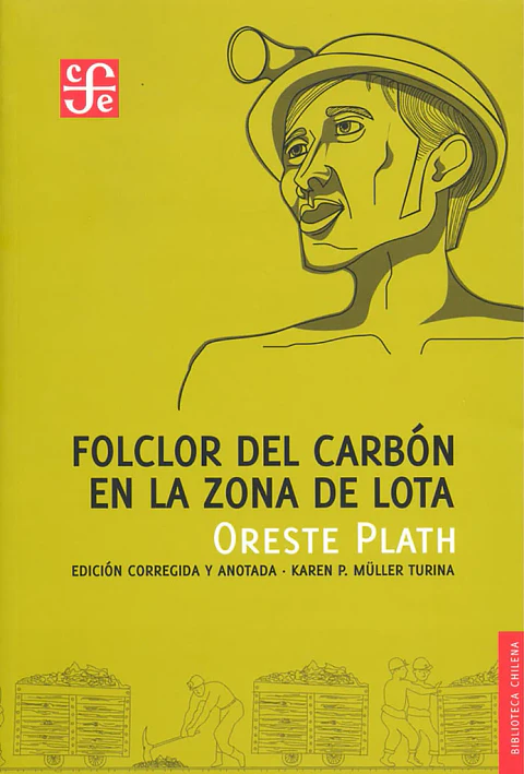 FOLCLOR DEL CARBON EN LA ZONA DE LOTA