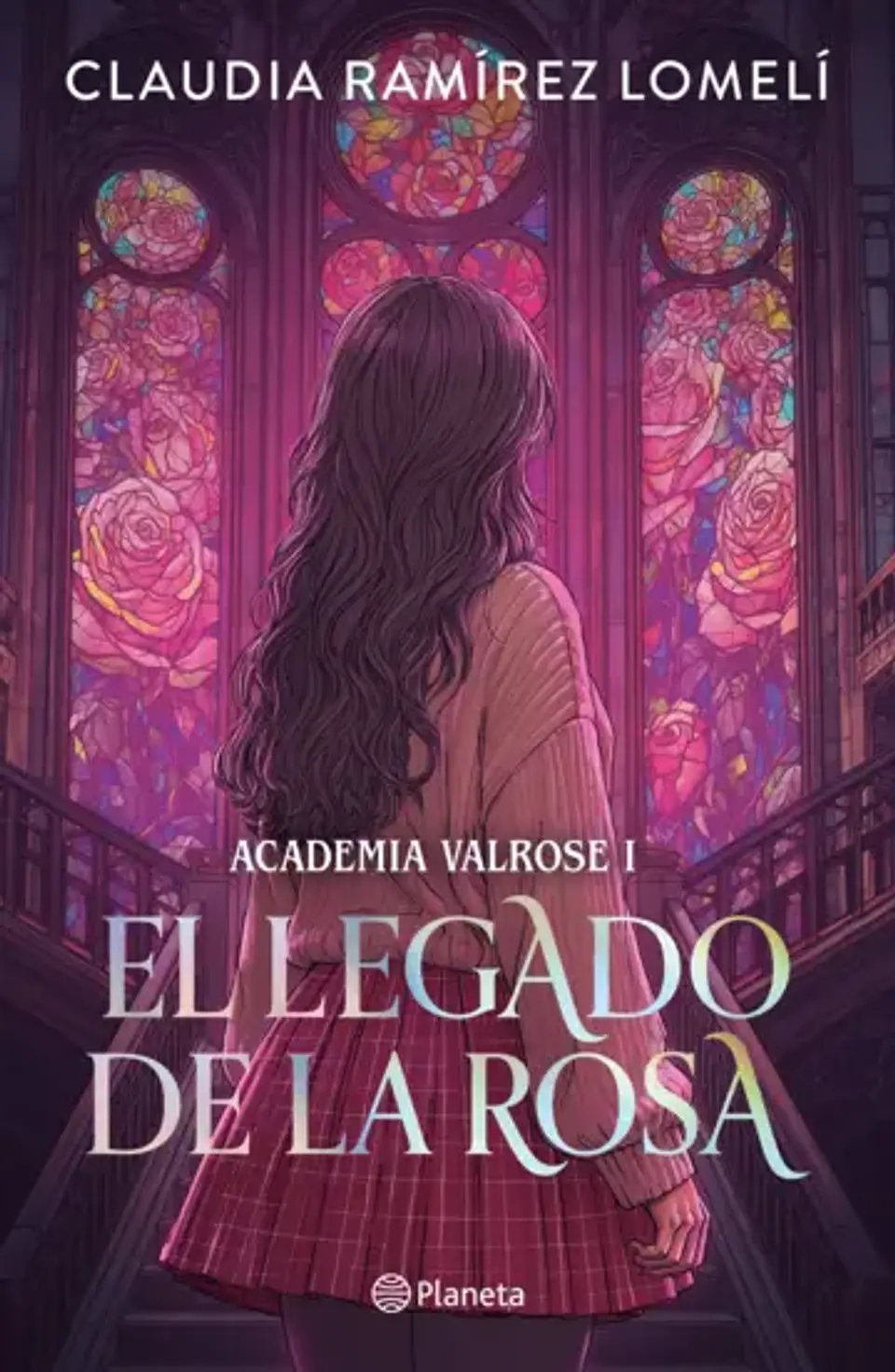Academia Valrose 1. El legado de la rosa 1