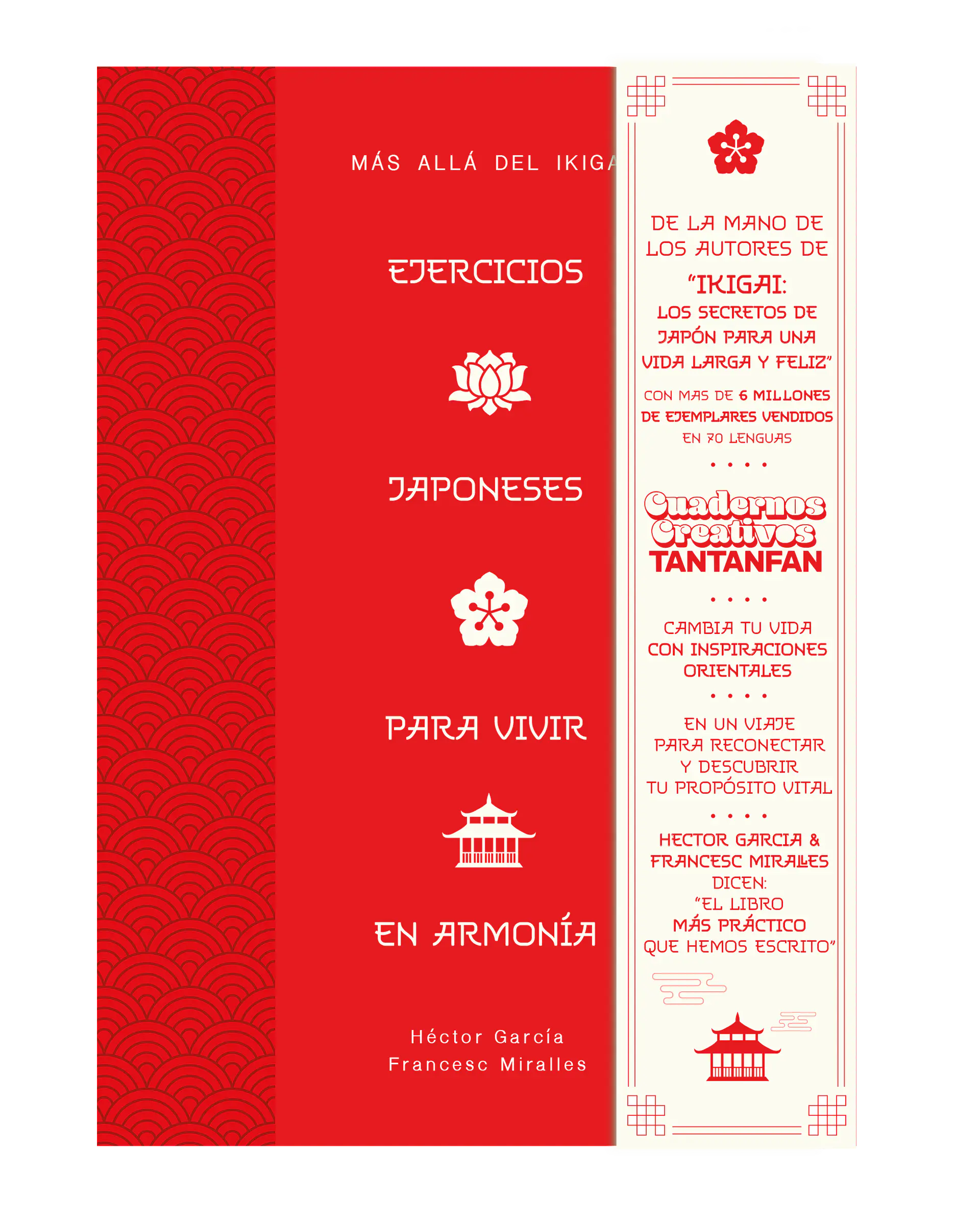 Ejercicios japoneses para vivir en armonía. Más allá del ikigai 1