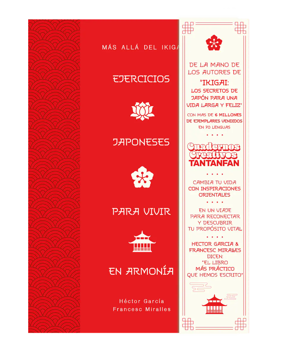 Ejercicios japoneses para vivir en armonía. Más allá del ikigai 1