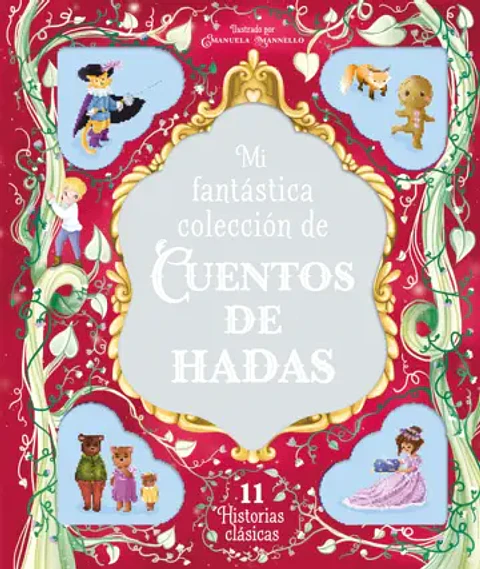 Mi fantástica colección de cuentos de hadas