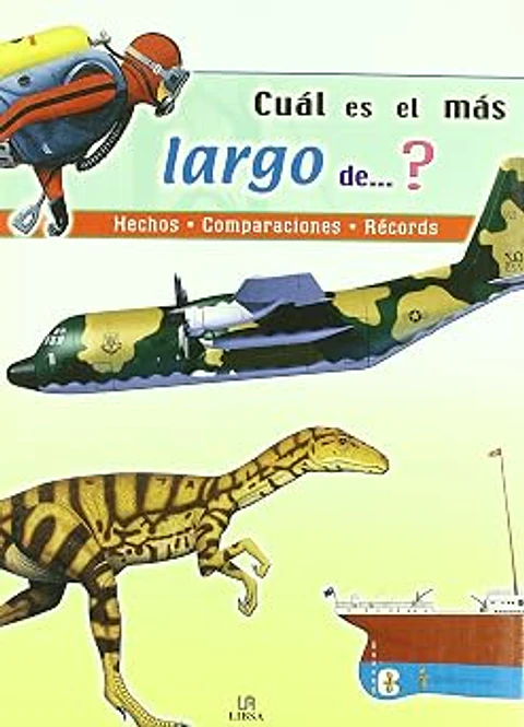 CUÁL ES EL MÁS LARGO DE...?