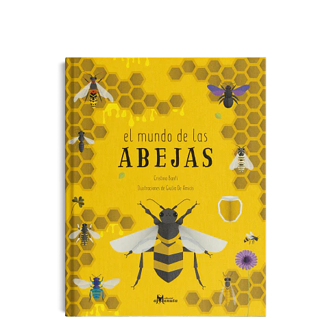 El mundo de las abejas
