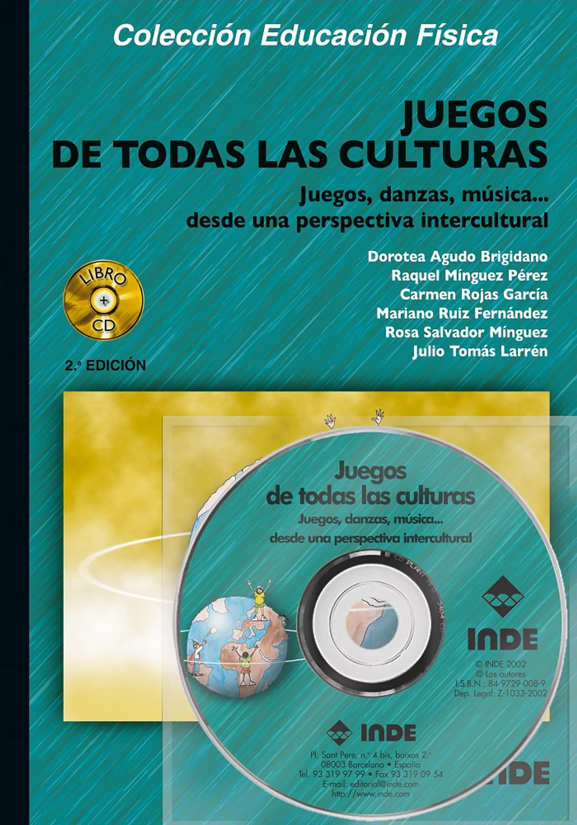 Juegos De Todas Las Culturas : Juegos, Danzas, Música 1