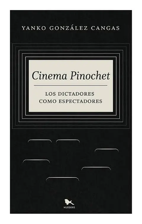 Cinema Pinochet