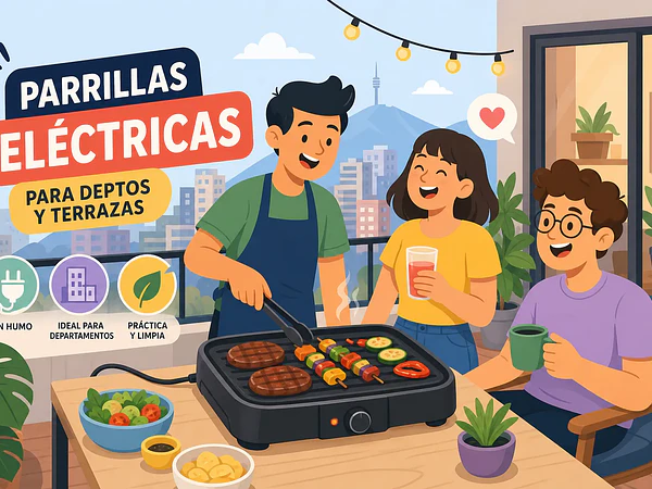 Mejores parrillas eléctricas para departamentos y terrazas en Chile