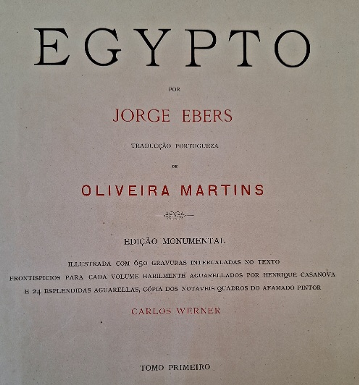 Livros - Egypto, Jorge Ebers. Oliveira Martins, edição Monumental  4